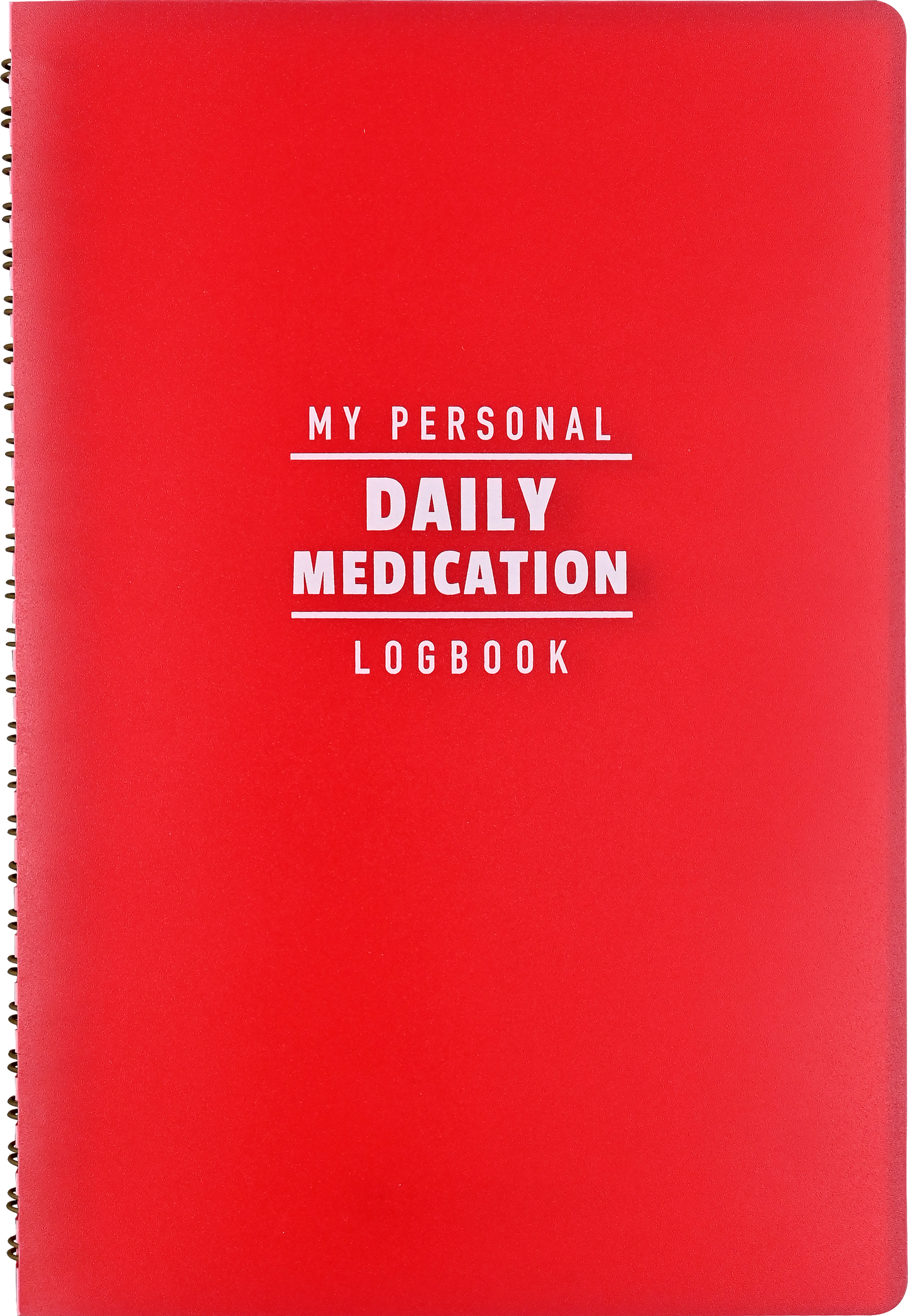 My Personal Daily Medication Logbook (Large Print)