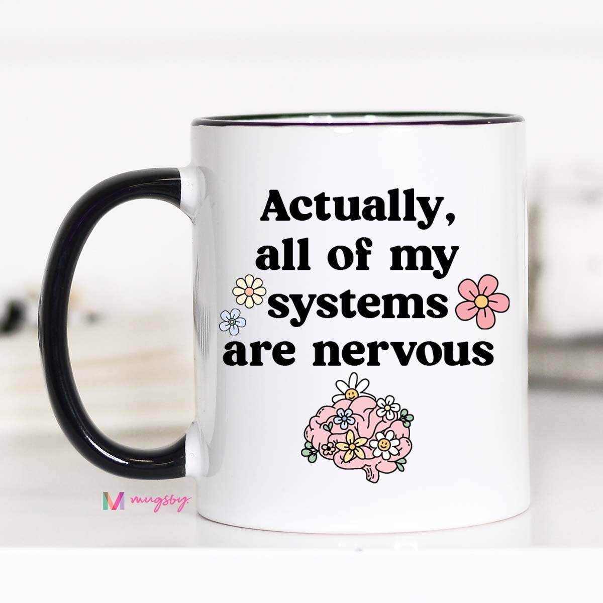 All of My Systems are Nervous Funny Coffee Mug - Purses & Pearls