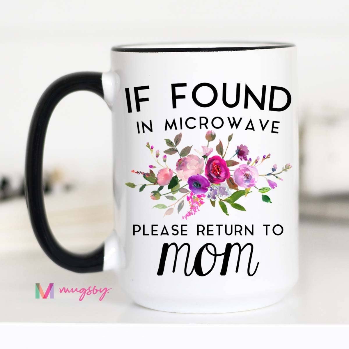 If Found In Microwave Please Return To Mom Mug - Purses & Pearls