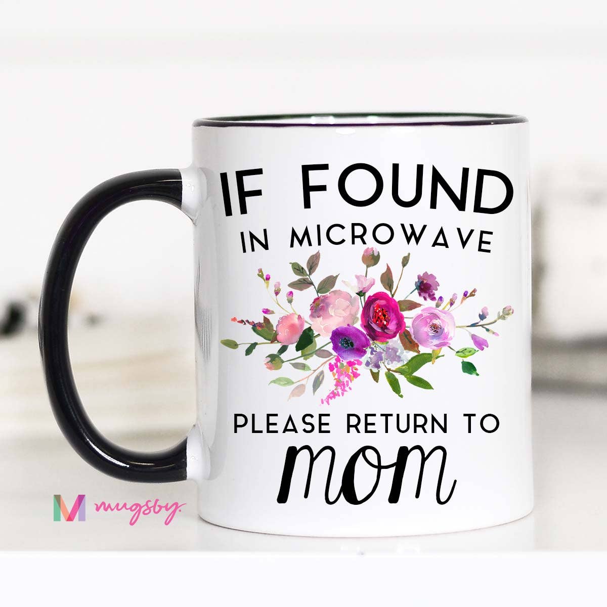 If Found In Microwave Please Return To Mom Mug - Purses & Pearls