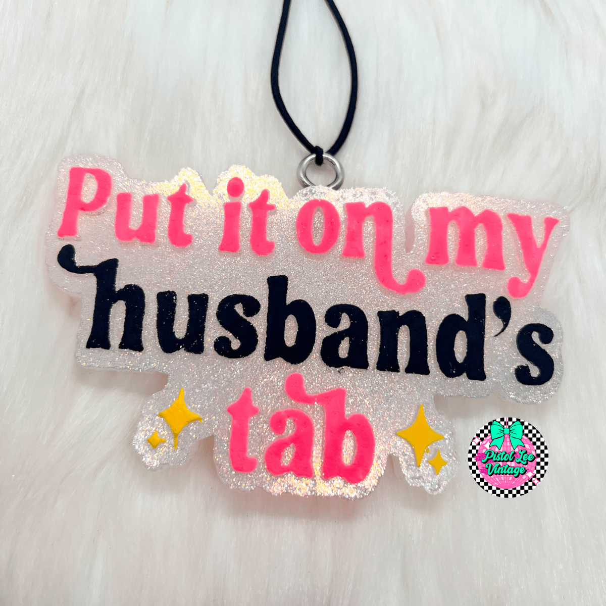 Put It On My Husband's Tab Car Freshie - Purses & Pearls