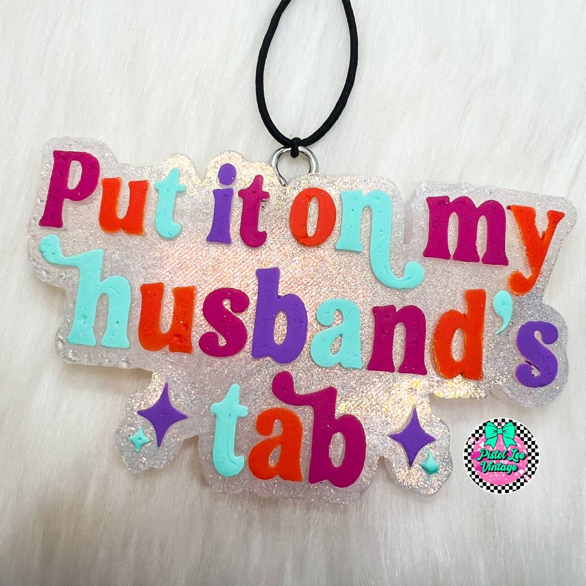 Put It On My Husband's Tab Car Freshie - Purses & Pearls