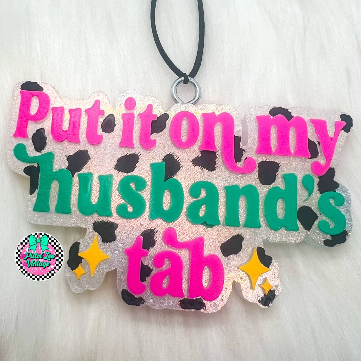 Put It On My Husband's Tab Car Freshie - Purses & Pearls